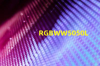 RGBWW5050LED